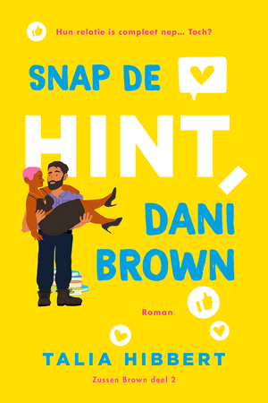 Snap de hint, Dani Brown by Talia Hibbert