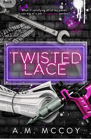 Twisted Lace by A.M. McCoy