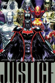 Justice, Volume 3 by Alex Ross, Doug Braithwaite, Jim Krueger