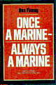 Once a Marine-Always a Marine by Ben Finney