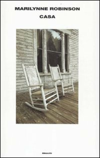 Casa by Marilynne Robinson