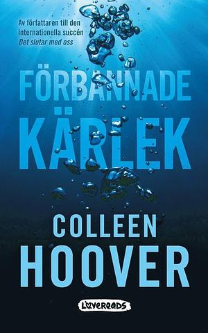 Förbannade kärlek by Colleen Hoover