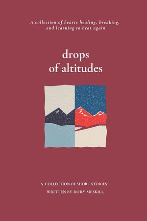 drops of altitudes by Rory Meskill