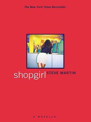Shopgirl by Steve Martin