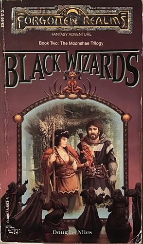 Black Wizards by Douglas Niles