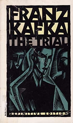 The Trial: Franz Kafka by Franz Kafka