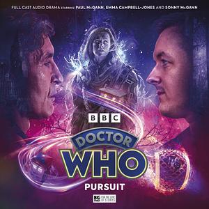 Doctor Who: Time War Uncharted 2: Pursuit by Mark Wright, Katharine Armitage, Tim Foley, James E. Moran