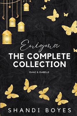 Enigma: The Complete Collection by Shandi Boyes