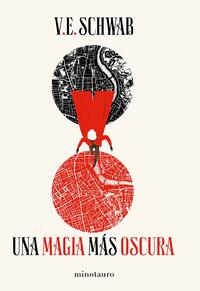 Una magia más oscura by V.E. Schwab