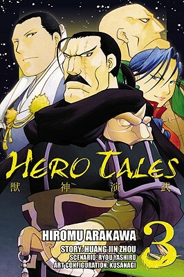 Hero Tales, Volume 3 by Huang Jin Zhou