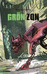 Grön zon by Magnus Nordin