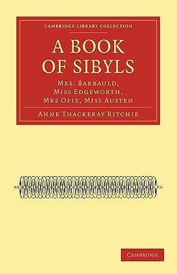 A Book of Sibyls by Anne Thackeray Ritchie