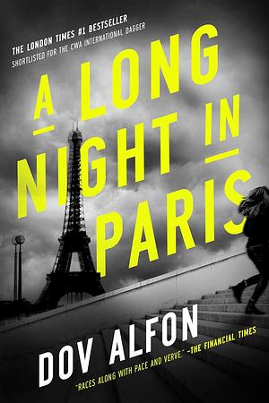 A Long Night in Paris: A Novel by Dov Alfon, Dov Alfon
