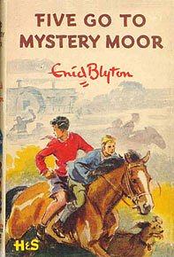 Five Go to Mystery Moor by Enid Blyton