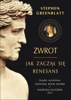 Zwrot. Jak zaczął się renesans by Magdalena Słysz, Stephen Greenblatt