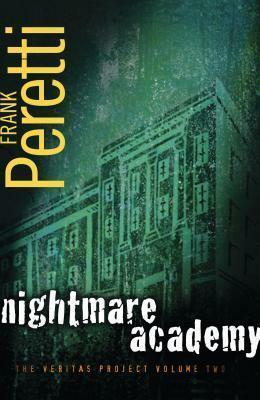 Nightmare Academy by Frank E. Peretti