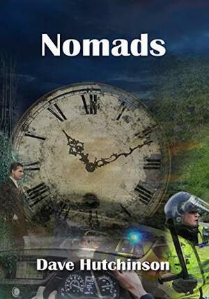 Nomads (NewCon Press Novellas Set 5 Book 1) by Dave Hutchinson