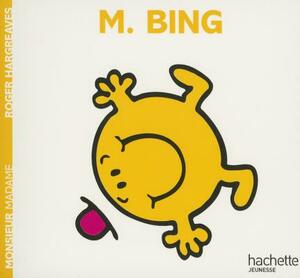 Monsieur Bing by Roger Hargreaves