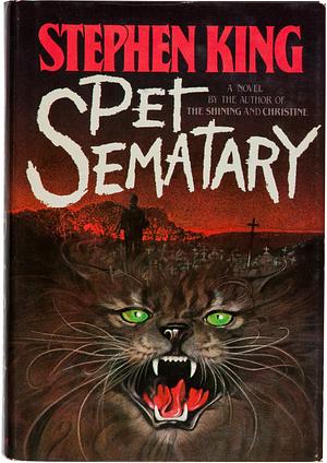 Pet Cemetery by Stephen King