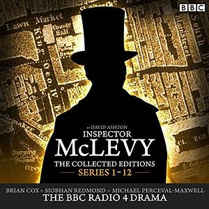 McLevy: The Collected Series 1-12 by David Ashton