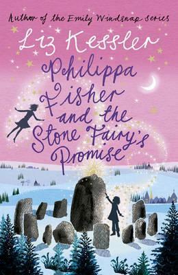 Philippa Fisher and the Stone Fairy's Promise by Liz Kessler