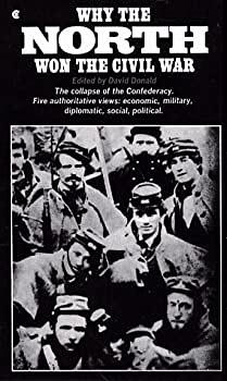 Why the North Won the Civil War by David Herbert Donald, David Herbert Donald