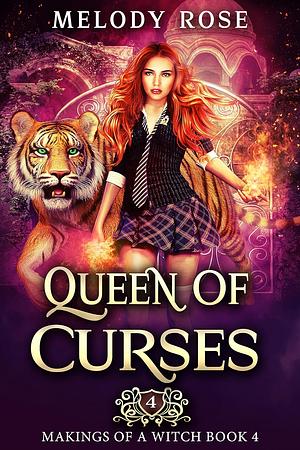 Queen of Curses by Melody Rose