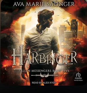 Harbinger by Ava Marie Salinger