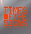 Times of the Signs: Communication and Information: a Visual Analysis of New Urban Spaces by Eric Sadin