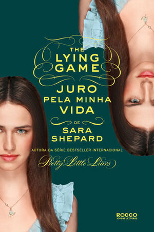 Juro Pela Minha Vida by Sara Shepard