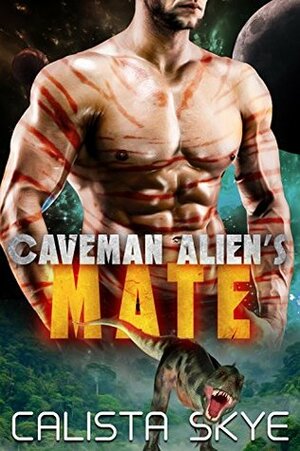 Caveman Alien's Mate by Calista Skye
