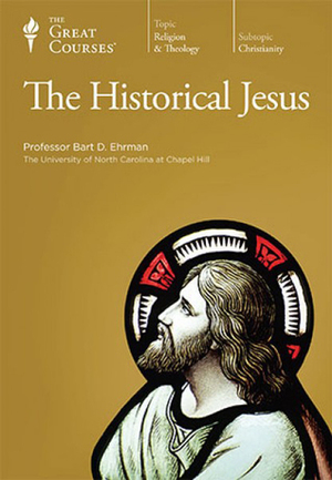 The Historical Jesus by Bart D. Ehrman