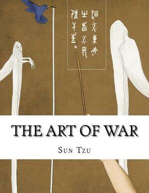 The Art of War by Sun Tzu