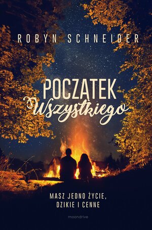 Początek wszystkiego by Robyn Schneider