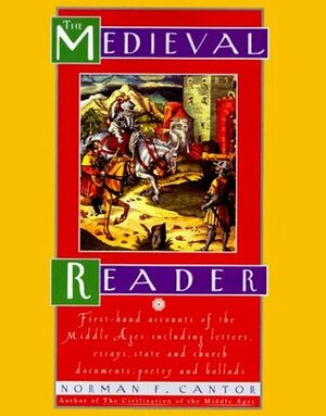 The Medieval Reader by Norman F. Cantor