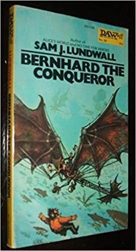 Bernhard the Conqueror by Sam J. Lundwall