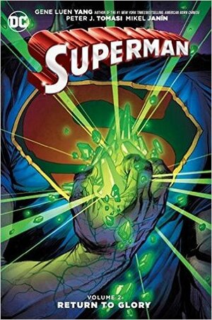 Superman, Volume 2: Return to Glory by Howard Porter, Peter J. Tomasi, Mikel Janín, Gene Luen Yang