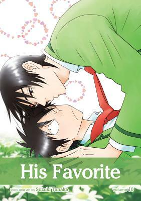 His Favorite, Vol. 10, Volume 10 by Suzuki Tanaka