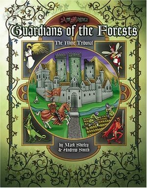 Guardians of the Forests: The Rhine Tribunal by Mark Shirley, Andrew P. Smith