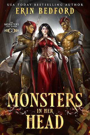 Monsters In Her Head by Erin Bedford