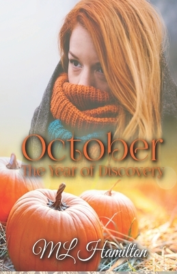 October by M. L. Hamilton