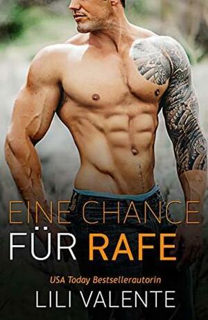 Eine Chance für Rafe by Lili Valente