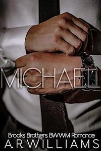 Michael by A.R. Williams, A.R. Williams