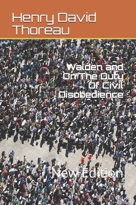 Walden and On The Duty Of Civil Disobedience: New Edition by Ae4qs Publication, Henry David Thoreau