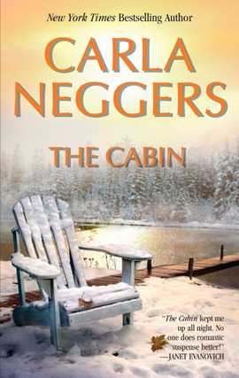 The Cabin by Carla Neggers