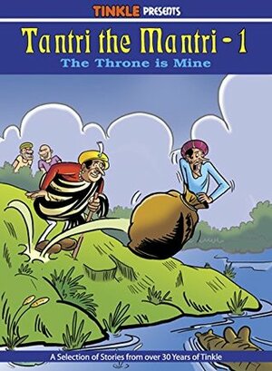 TANTRI THE MANTRI (VOL -1) : TINKLE COLLECTION (TANTRI THE MANTRI : TINKLE COLLECTION) by Rajani Thindiath