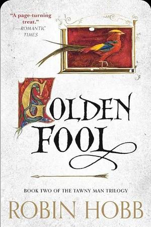 The Golden Fool by Robin Hobb