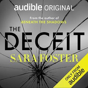 The Deceit by Sara Foster