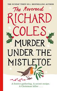 Murder under the mistletoe by Richard Coles