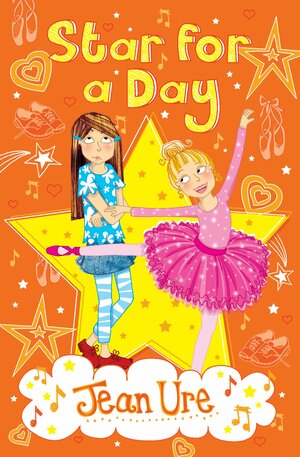 Star for a Day by Jean Ure, Charlie Alder